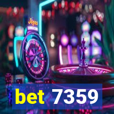 bet 7359